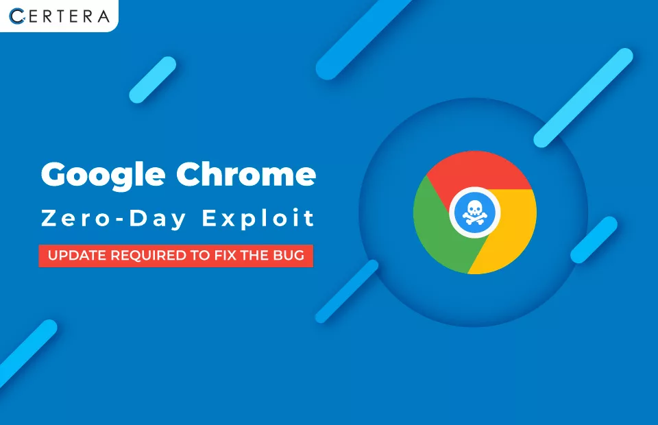 Zero-day in Google Chrome patched: Bug exploited in the wild