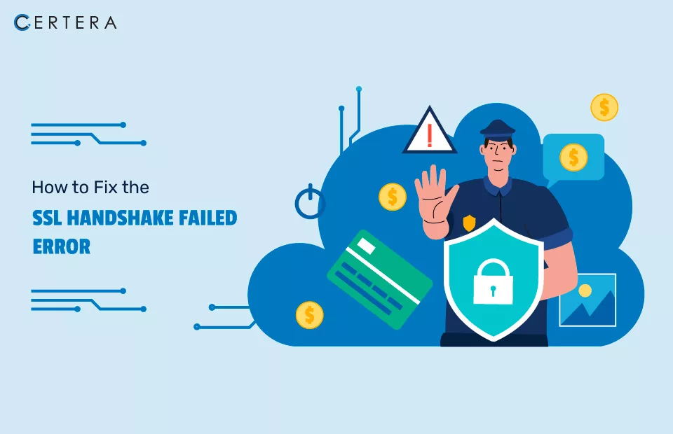 How to Fix SSL/TLS Handshake Failed Error