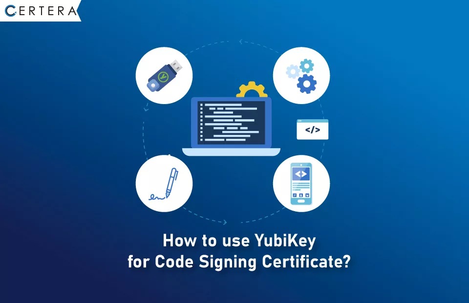 How to use YubiKey for Code Signing