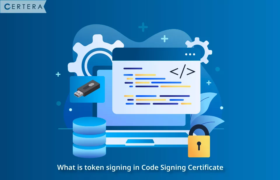 What is Token signing in Code Signing Certificate Infrastructure?