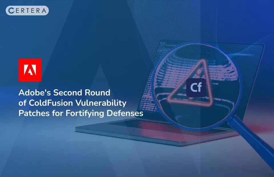 Adobe's ColdFusion Vulnerability