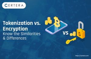 Tokenization Vs Encryption Similarities And Differences Tokenization Vs Encryption Similarities And Differences