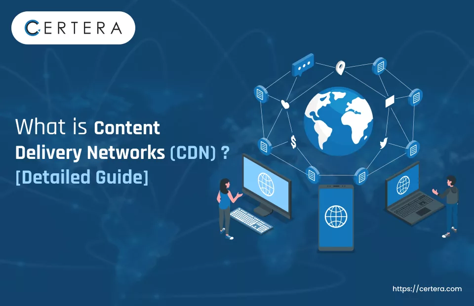 Content Delivery Network