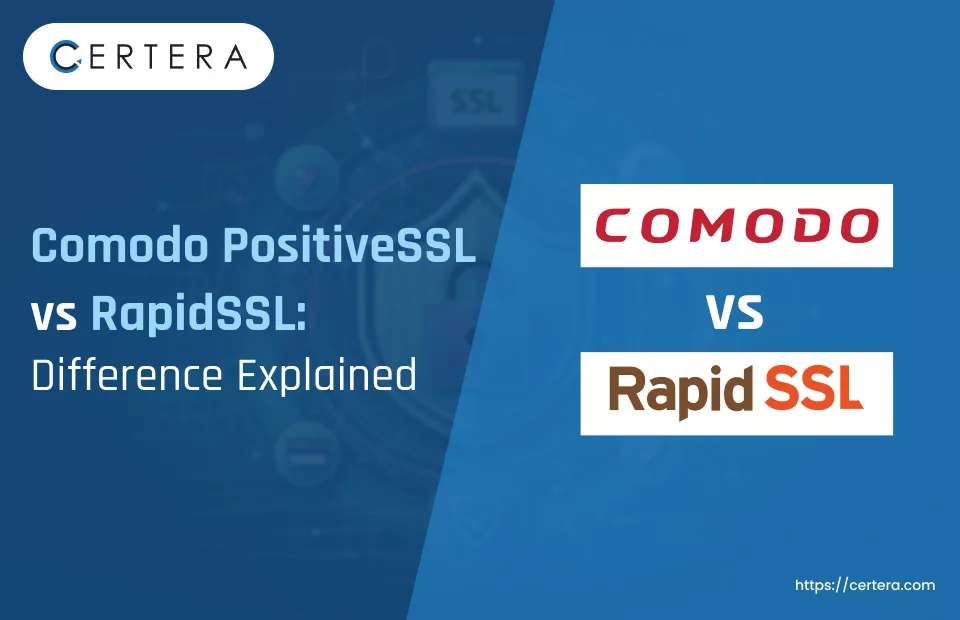 Comodo PositiveSSL VS RapidSSL