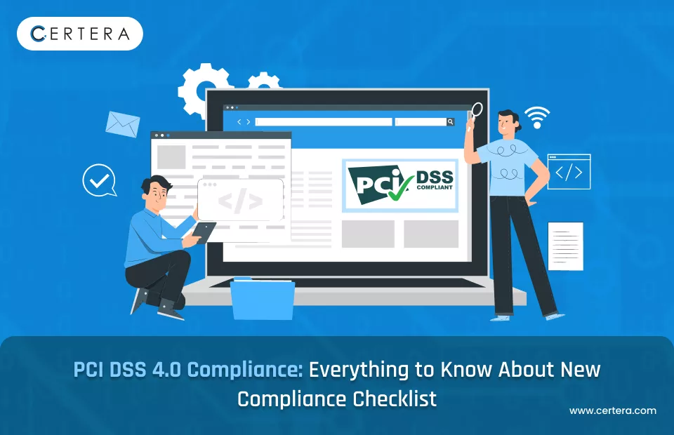 PCI DSS 4.0 Compliance Explained