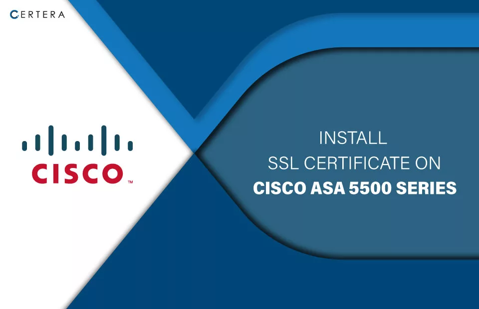 Install SSL Certificate on Cisco ASA