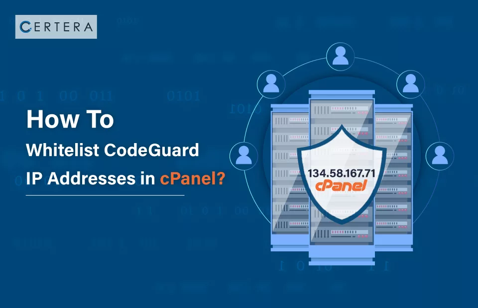 Whitelist CodeGuard IP Addresses in cPanel?