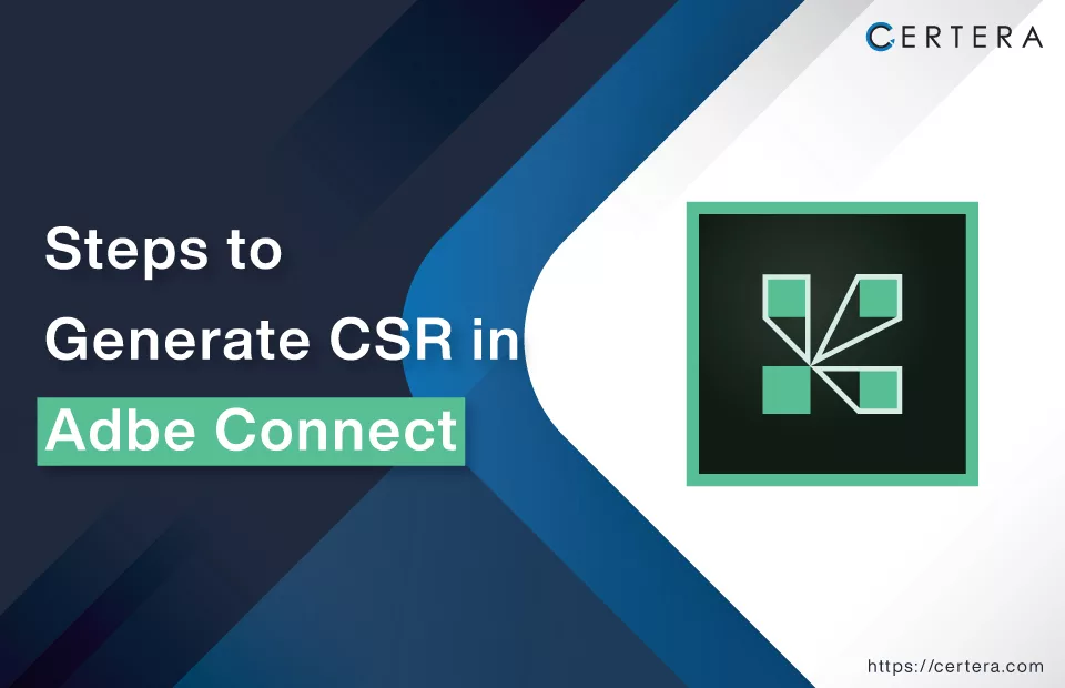 Generate CSR on Adobe Connect