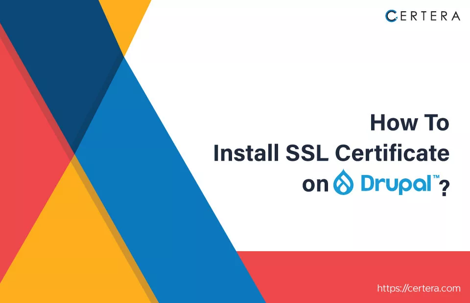 Install SSL/TLS Certificate on Drupal