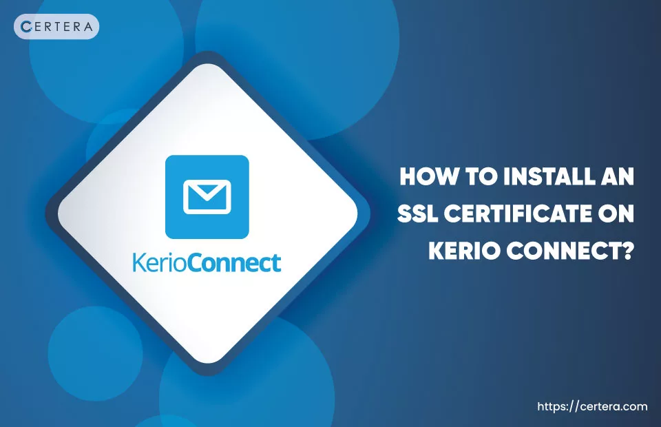 SSL Installation on Kerio Mail Server