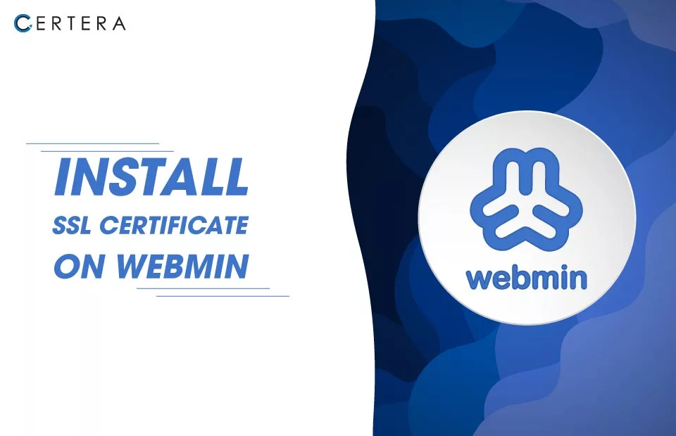 Install SSL Certificate on Webmin Server