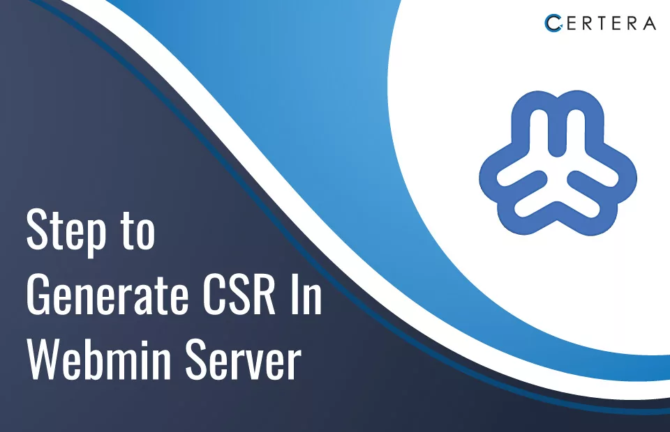 Generate a CSR on Webmin Server