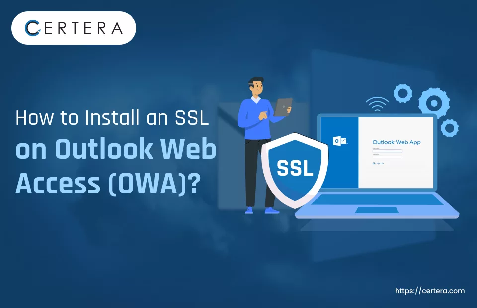 SSL Installation on Outlook Web Access
