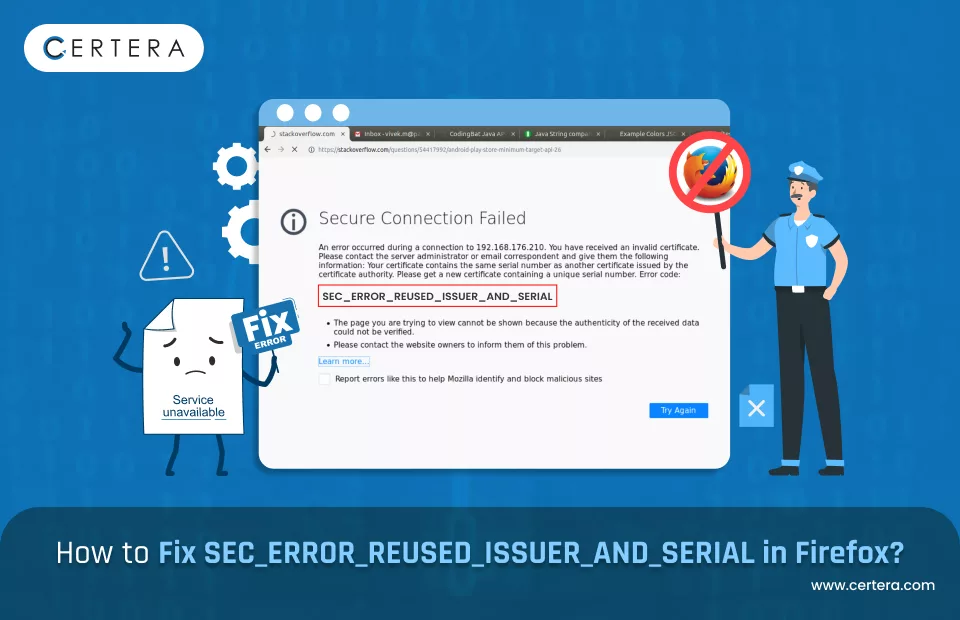 SEC ERROR REUSED ISSUER AND SERIAL Error